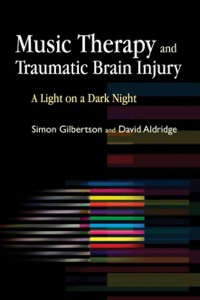 Cover image: Music Therapy and Traumatic Brain Injury 9781843106654