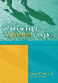 صورة الغلاف: Counselling for Asperger Couples 9781843105442