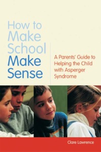 Omslagafbeelding: How to Make School Make Sense 9781843106647