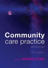 صورة الغلاف: Community Care Practice and the Law 4th edition 9781843106913