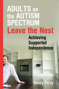 Imagen de portada: Adults on the Autism Spectrum Leave the Nest 9781843109044