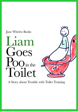 Titelbild: Liam Goes Poo in the Toilet 9781843109006
