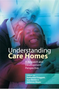 Cover image: Understanding Care Homes 9781843105534