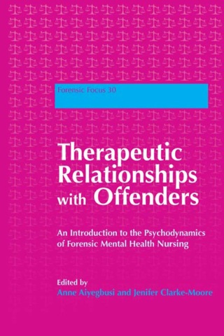 Cover image: Therapeutic Relationships with Offenders 9781843109495