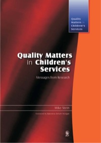 Imagen de portada: Quality Matters in Children's Services 9781843109266