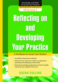 Cover image: Reflecting On and Developing Your Practice 9781843109303