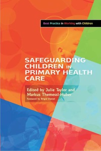 表紙画像: Safeguarding Children in Primary Health Care 9781843106524