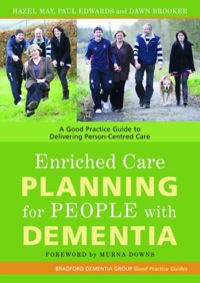 صورة الغلاف: Enriched Care Planning for People with Dementia 9781843104056