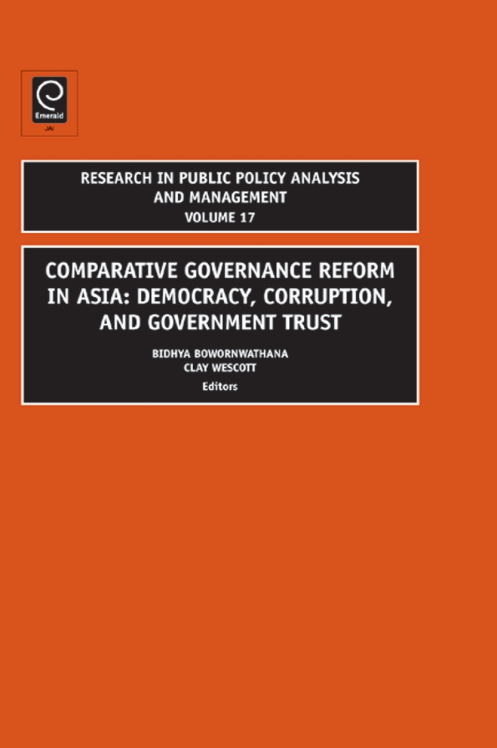 Comparative Governance Reform in Asia Democracy, Corruption, and Government Trust
