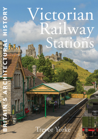 Cover image: Victorian Railway Stations 9781846749155