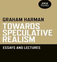 Omslagafbeelding: Towards Speculative Realism: Essays & 9781846943942