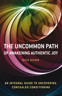 Omslagafbeelding: Uncommon Path: Awakening Authentic Joy 9781846942082