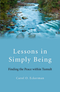 Cover image: Lessons in Simply Being 9781846947230