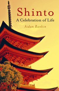 Titelbild: Shinto: A Celebration of Life 9781846944383