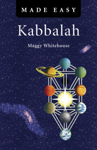 Omslagafbeelding: Kabbalah Made Easy 9781846945441