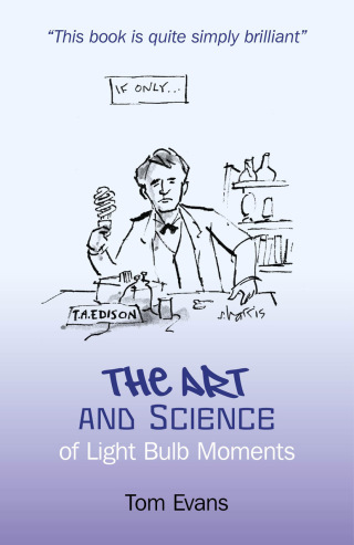 表紙画像: The Art and Science of Light Bulb Moments 9781846944598