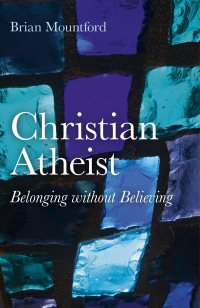 Cover image: Christian Atheist 9781846944390