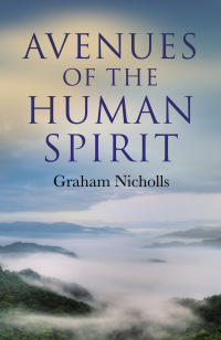 Cover image: Avenues of the Human Spirit 9781846944642