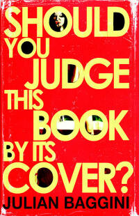 Imagen de portada: Should You Judge This Book By Its Cover? 9781847081551