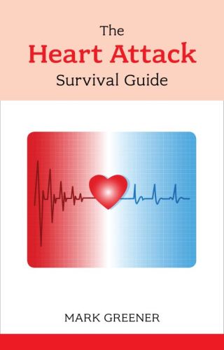 Cover image: The Heart Attack Survival Guide 9781847092021