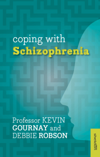Cover image: Coping with Schizophrenia 9781847092649