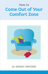 Cover image: How to Come out of your Comfort Zone 9781847091369