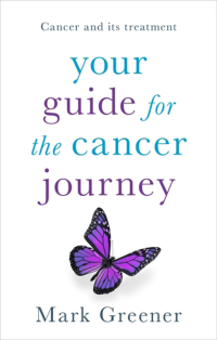 Cover image: Your Guide for the Cancer Journey 9781847094391