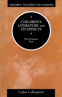 Cover image: Children's Literature and its Effects 1st edition 9780304700929