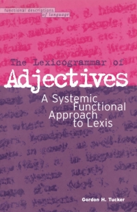 Imagen de portada: The Lexicogrammar of Adjectives 1st edition 9780304339037