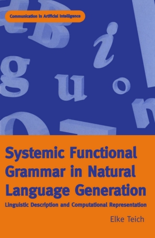 Immagine di copertina: Systemic Functional Grammar & Natural Language Generation 1st edition 9780304701681