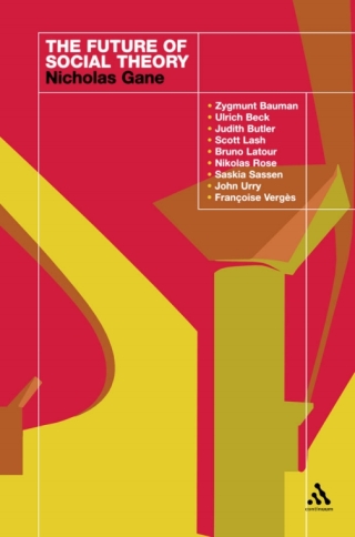 Cover image: The Future of Social Theory 1st edition 9780826470669