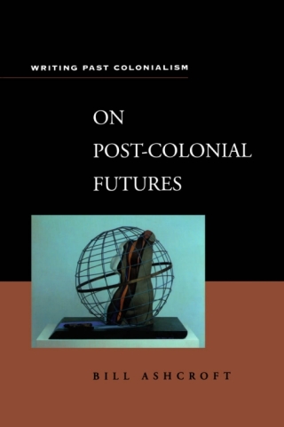 Imagen de portada: On Post-Colonial Futures 1st edition 9780826452269