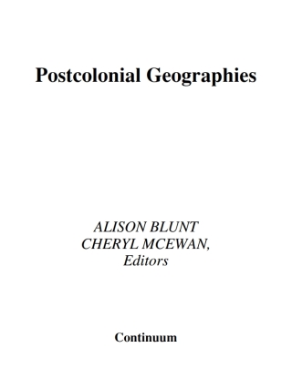Cover image: Postcolonial Geographies 1st edition 9780826460820