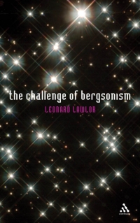 Imagen de portada: The Challenge of Bergsonism 1st edition 9780826468031