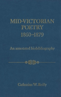 صورة الغلاف: Mid-Victorian Poetry, 1860-1879 1st edition 9780720123180