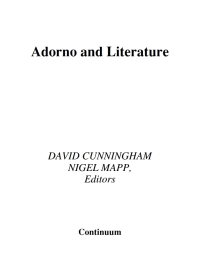 Imagen de portada: Adorno and Literature 1st edition 9780826403681