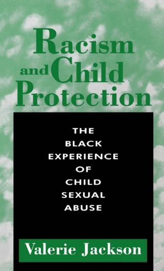 Cover image: Racism and Child Protection 1st edition 9780304332762