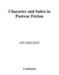 Cover image: Character and Satire in Post War Fiction 1st edition 9781847062659