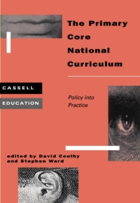 Imagen de portada: Primary Core National Curriculum 1st edition 9780304338047