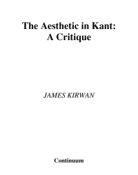 صورة الغلاف: The Aesthetic in Kant 1st edition 9780826487780