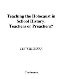 Cover image: Teaching the Holocaust in School History 1st edition 9780826499073