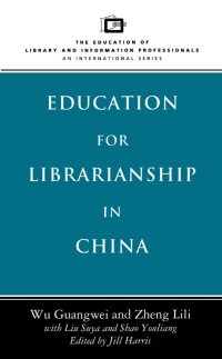 Immagine di copertina: Education for Librarianship in China 1st edition 9780720121933