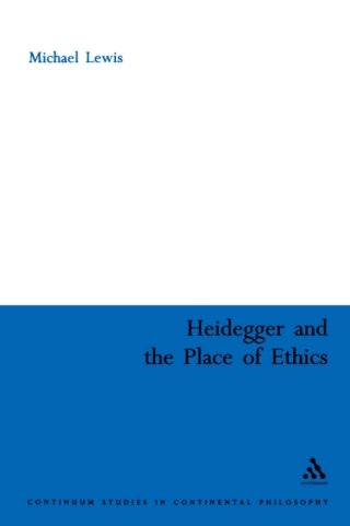 Cover image: Heidegger and the Place of Ethics 1st edition 9781472525857