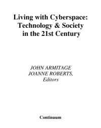 Titelbild: Living with Cyberspace 1st edition 9780826460356