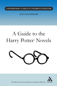 Cover image: Guide to the Harry Potter Novels 1st edition 9780826453167