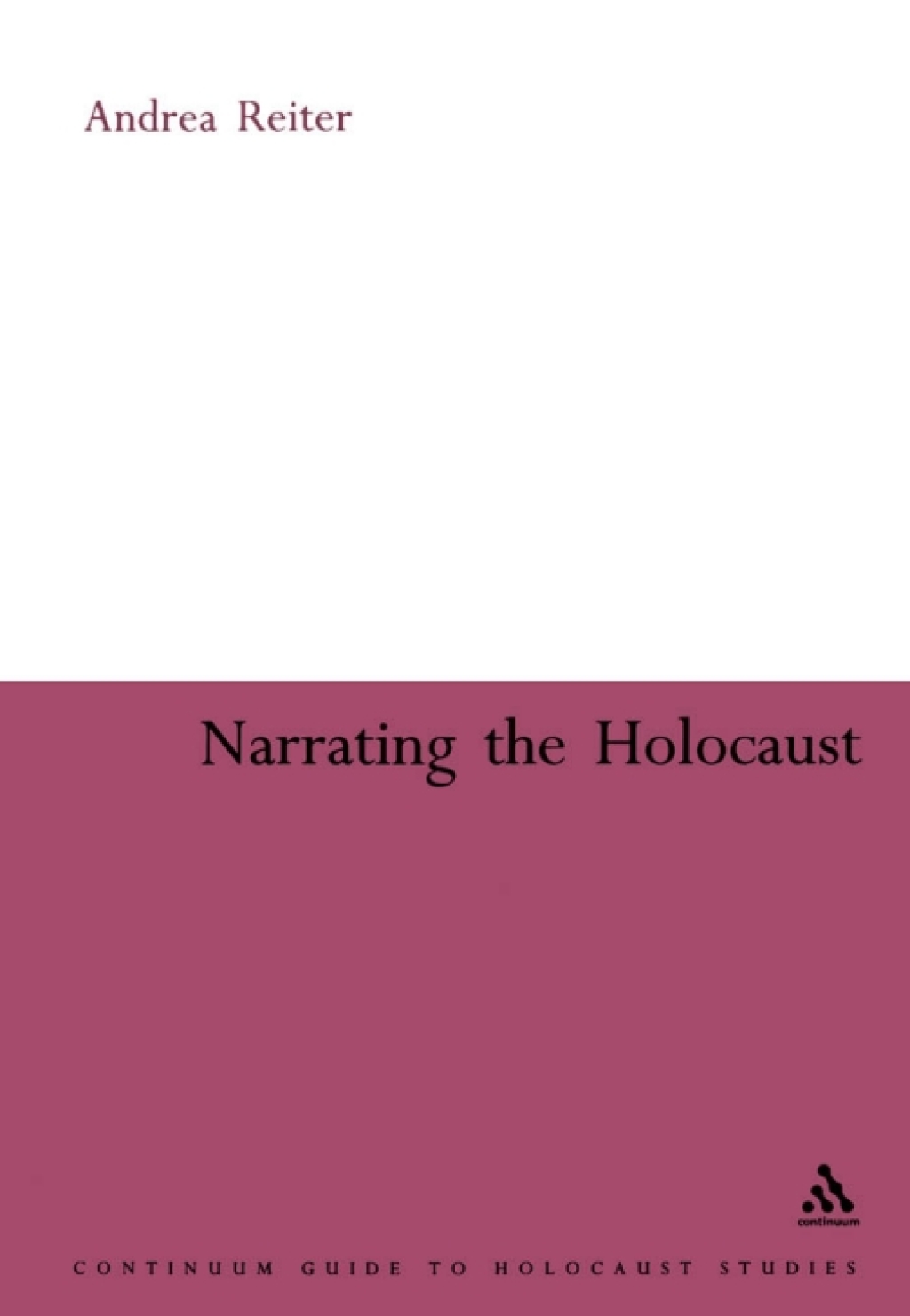 Narrating the Holocaust 1st Edition