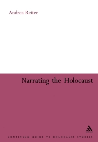 Cover image: Narrating the Holocaust 1st edition 9780826477682