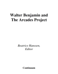 Omslagafbeelding: Walter Benjamin and the Arcades Project 1st edition 9780826463869