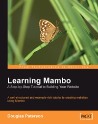 Cover image: Learning Mambo: A Step-by-Step Tutorial to Building Your Website 1st edition 9781904811626