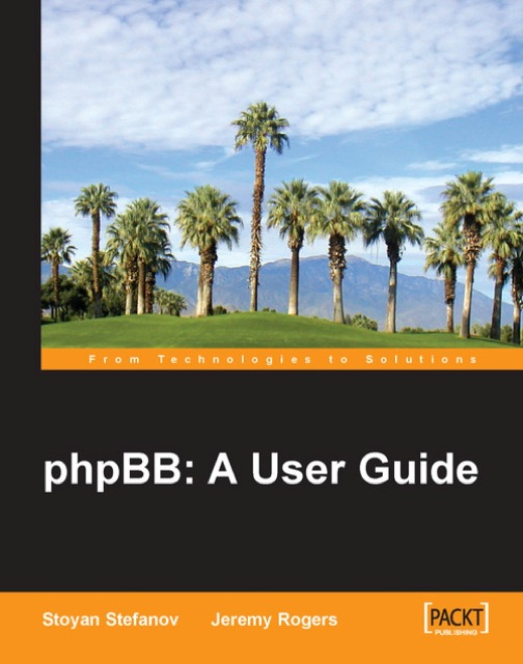 phpBB: A User Guide 1st Edition